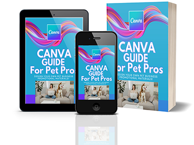 Canva Guide for Pet Pros