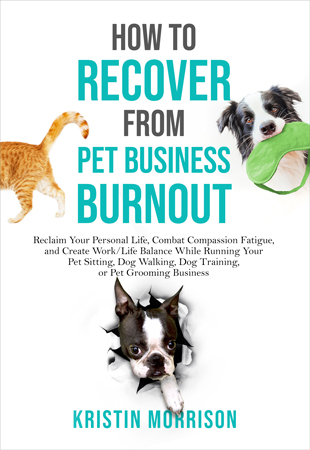 How to Recover from Pet Business Burnout