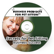 Secrets for Pet Sitting Business Success Recording