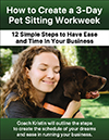 How to Create a 3-Day Pet Sitting Workweek